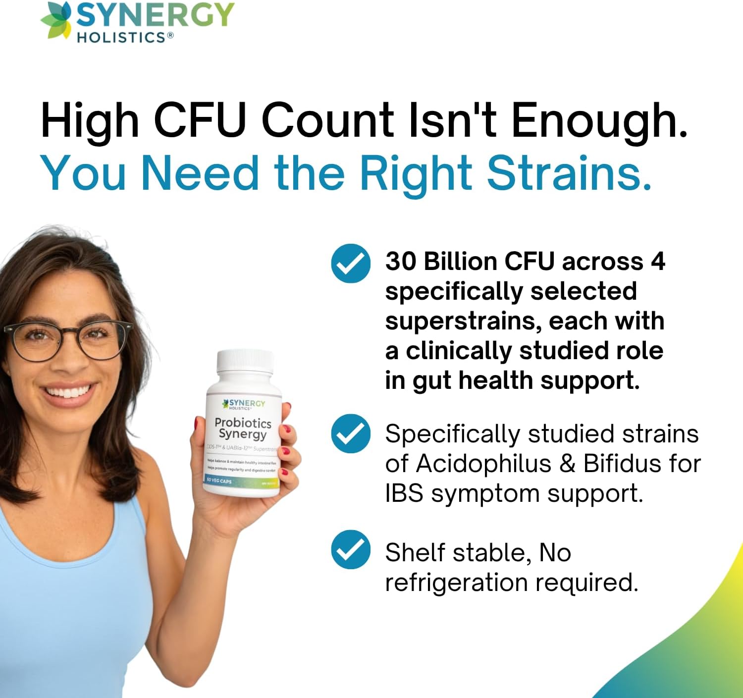 Woman holding a Synergy Holistics probiotic supplement with product details on a white background